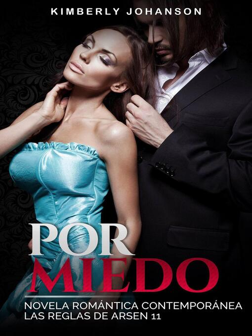 Title details for Por Miedo by Kimberly Johanson - Available
